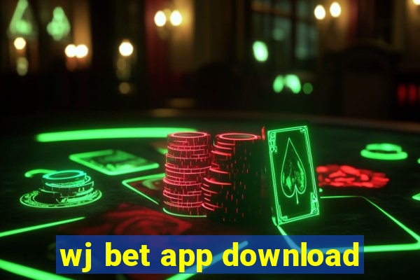 wj bet app download